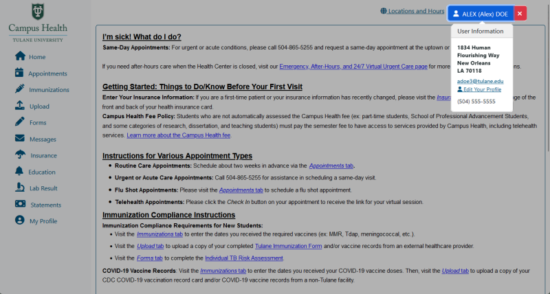 Screenshot of Patient Portal homepage with user name button and drop-down window highlighted; the drop-down menu contains the "Edit Your Profile" selection Screenshot of Patient Portal homepage with user name button and drop-down window highlighted; the drop-down menu contains the "Edit Your Profile" selection
