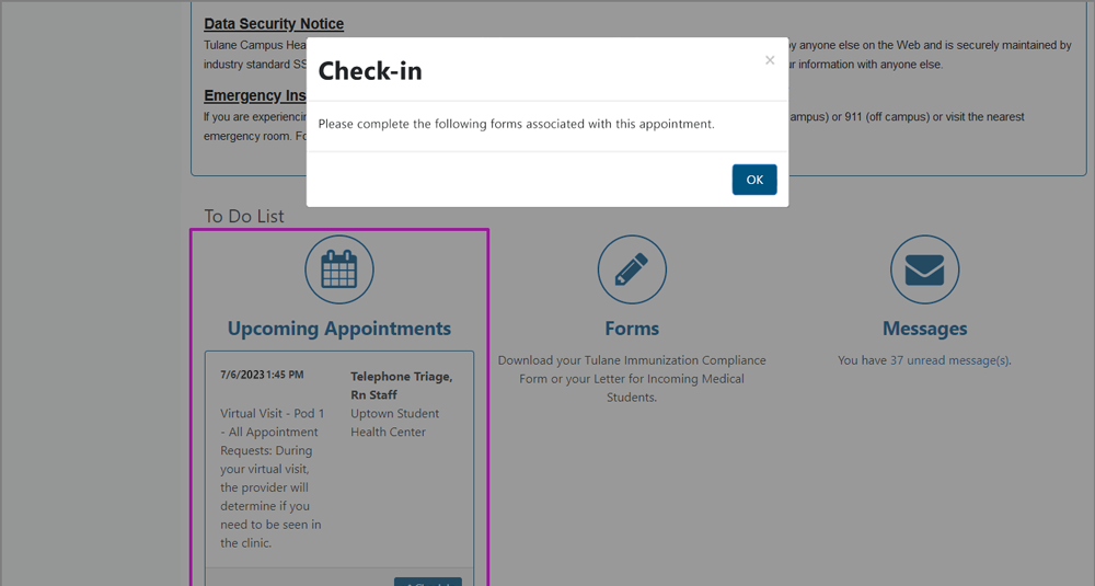 Screenshot of pop-up that may appear if you have any forms that need to be completed prior to your visit
