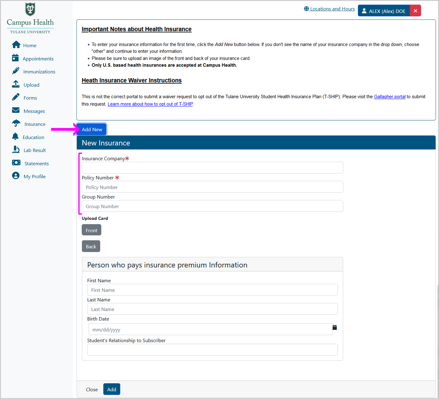 Screenshot of Insurance Page that shows the New Insurance menu, with a pink arrow pointing at the "Add New" button and the "Insurance Company", "Policy Number" and "Group Number" text fields highlighted