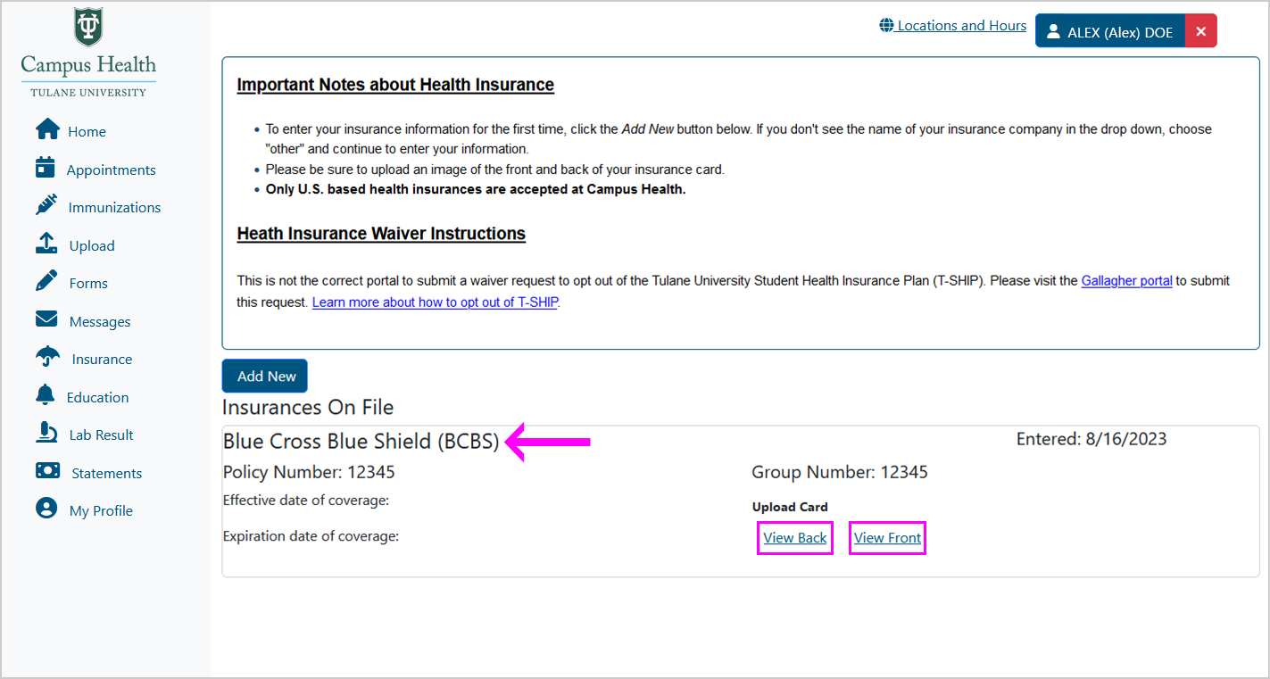 Screenshot of Insurance page that shows fully uploaded "Insurance on File" information, with a pink arrow pointing at the name of insurance plan and links to "View Front" and "View Back" of insurance card both highlighted
